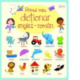 Primul meu dictionar englez-roman (Usborne)