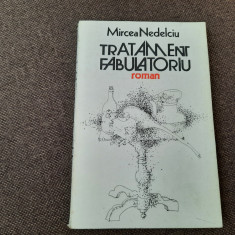 Mircea Nedelciu - Tratament fabulatoriu, princeps