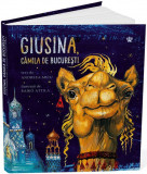 Giusina, camila de Bucuresti | Andreea Micu, 2020, Baroque Books&amp;Arts