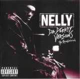 Nelly - Da Derrty Versions (The Reinvention), CDr