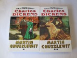 Charles Dickens - Martin Chuzzlewit (volumul 1), Martin Chuzzlewit (volumul 2)