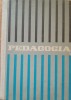 PEDAGOGIA PENTRU INSTITUTELE PEDAGOGICE - A. CHIRCEV, A. DANCSULY, 1964