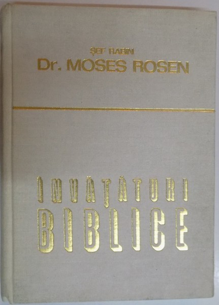 INVATATURI BIBLICE de SEF RABIN DR. MOSES ROSEN , 1979