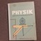 FIZICA MANUAL PENTRU ANUL I LICEE - N. Hangea, N. Stanescu LIMBA GERMANA EDITIE CARTONATA