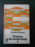 Nicolae Ciobanu - Insemne ale modernitatii, volumul 2