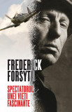 Spectatorul unei vieți fascinante - Paperback brosat - Frederick Forsyth - RAO, 2020