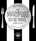 The Nightmare Before Dinner: Recipes to Die for from NY and La&#039;s the Beetle House