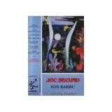 Joc secund - Ion Barbu