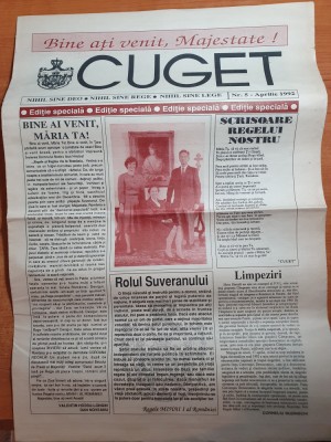 ziarul cuget aprilie 1992-vizita in tara dupa 45 de ani a regelui mihai foto