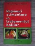 Aurel Popescu-Bălcești - Regimuri alimentare &icirc;n tratamentul bolilor