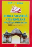 Cumpara ieftin Limba noastra cea romana. Painea de toate zilele. Unitati frazeologice. De la A la Z - 2008 - Ion C. Hiru (H62), Allfa