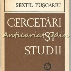 Cercetari Si Studii - Sextil Puscariu - Tiraj: 1740 Exemplare