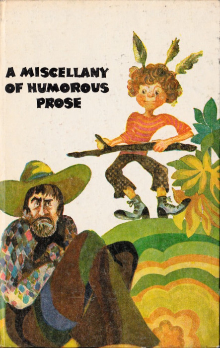 A Miscellany of Humorous Prose