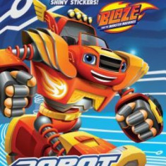 Robot Power! (Blaze and the Monster Machines)