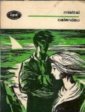 Calendau - Mistral