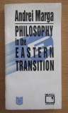 Andrei Marga - Philosophy in the Eastern Transition dedicatie