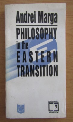 Andrei Marga - Philosophy in the Eastern Transition dedicatie foto