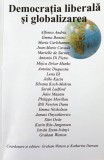 Democrația Liberală și Globalizarea - Graham Watson (coord.), Ed. Ziua, Politica, 2007