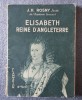 J.-H. Rosny jeune - Elisabeth, Reine d&#039;Angleterre (1929)
