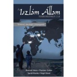 Terrorizmus 2.0 &ndash; Az Iszl&aacute;m &Aacute;llam - Besenyő J&aacute;nos
