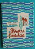 Veronica Porumbacu &ndash; Ferestre deschise ( prima editie )