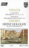 Antonio Vivaldi, I Musici, Heinz Holliger, Klaus Thunemann - Concerti Per Oboe, Caseta audio