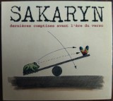 CD ORIGINAL JAZZ-ROCK: SAKARYN - DERNIERES COMPTINES AVANT L&#039;ERE DU VERSO (1995)