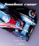 The Timeless Racer: Machines of a Time Traveling Speed Junkie: Episode 1 - 2027