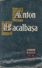 Scrieri Alese, Volumul al II-lea (Anton Bacalbasa) foto