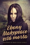 Ebony Makepeace est