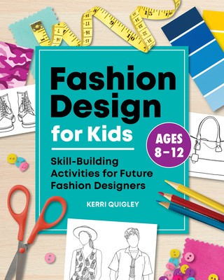 Fashion Design for Kids: Skill-Building Activities for Future Fashion Designers foto