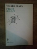 PROCES GALILEI de VOLKER BRAUN , 1990