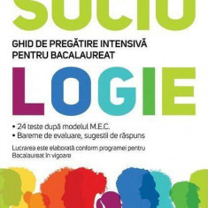 Sociologie. Ghid de pregătire intensivă pentru bacalaureat - Paperback brosat - Tatiana Tudori - Letras