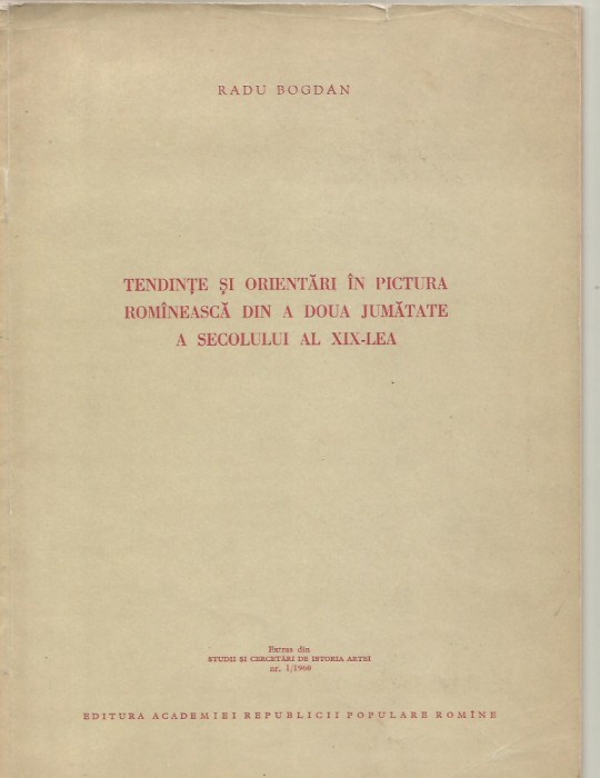 H0-RADU BOGDAN-Tendinte si orientari in pictura romaneasca-dedicatie si autograf