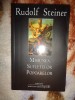 Rudolf Steiner - Misiunea sufletelor popoarelor / 213 pagini