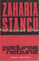 Padurea Nebuna - Zaharia Stancu foto