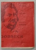 GOBSECK de HONORE DE BALZAC , &#039; BIBLIOTECA FACLA &#039; NR. 12-13 , 1911