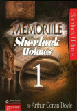 Memoriile lui Sherlock Holmes. Volumul I | Arthur Conan Doyle, Gramar
