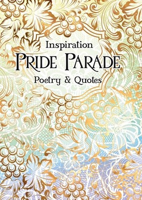 Pride Parade: Poetry &amp;amp; Quotes foto