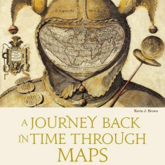 Journey Back in Time Through Maps | Kevin J. Brown