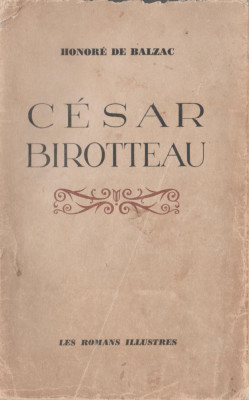 Honore de Balzac - Cesar Birotteau (lb. franceza) foto