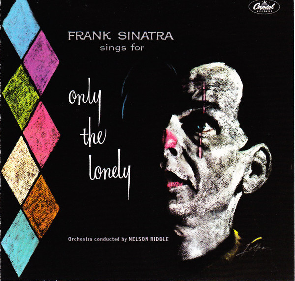 CD Frank Sinatra &lrm;&ndash; Frank Sinatra Sings For Only The Lonely (EX)