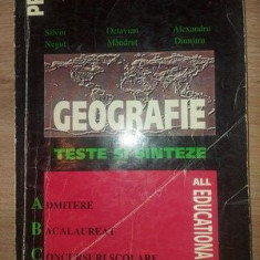 Geografie: Teste si sinteze- Silviu Negut, Octavian Mandrut