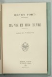 HENRY FORD , MA VIE ET MON OEUVRE , 1925