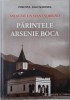 Am vazut un sfant vorbind. Parintele Arsenie Boca &ndash; Ioan Sofonea