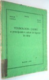 Tehnologia Cadru a principalelor culturi de legume in camp 1984