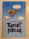 TURIST FISCAL de GUY BELLAMY , 2011