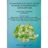 MANAGEMENT, EVALUARE SI ANALIZA ECONOMICA IN INTREPRINDERILE AGROALIMENTARE-COSTACHE SECRIERIU SI COLAB.-244628