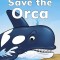 Save the Orca