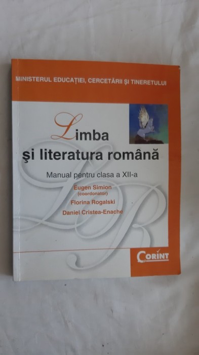 LIMBA SI LITERATURA ROMANA CLASA A XII A SIMION , ENACHE